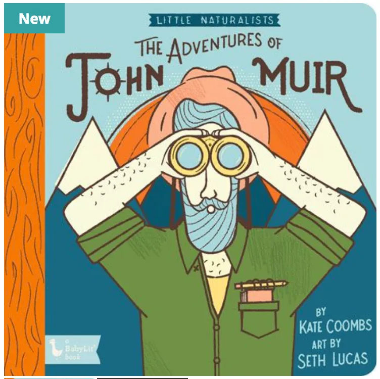 Little Naturalists: The Adventures of John Muir