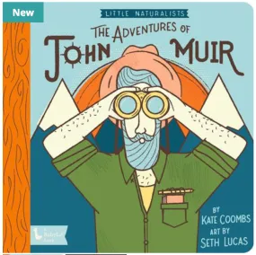 Little Naturalists: The Adventures of John Muir