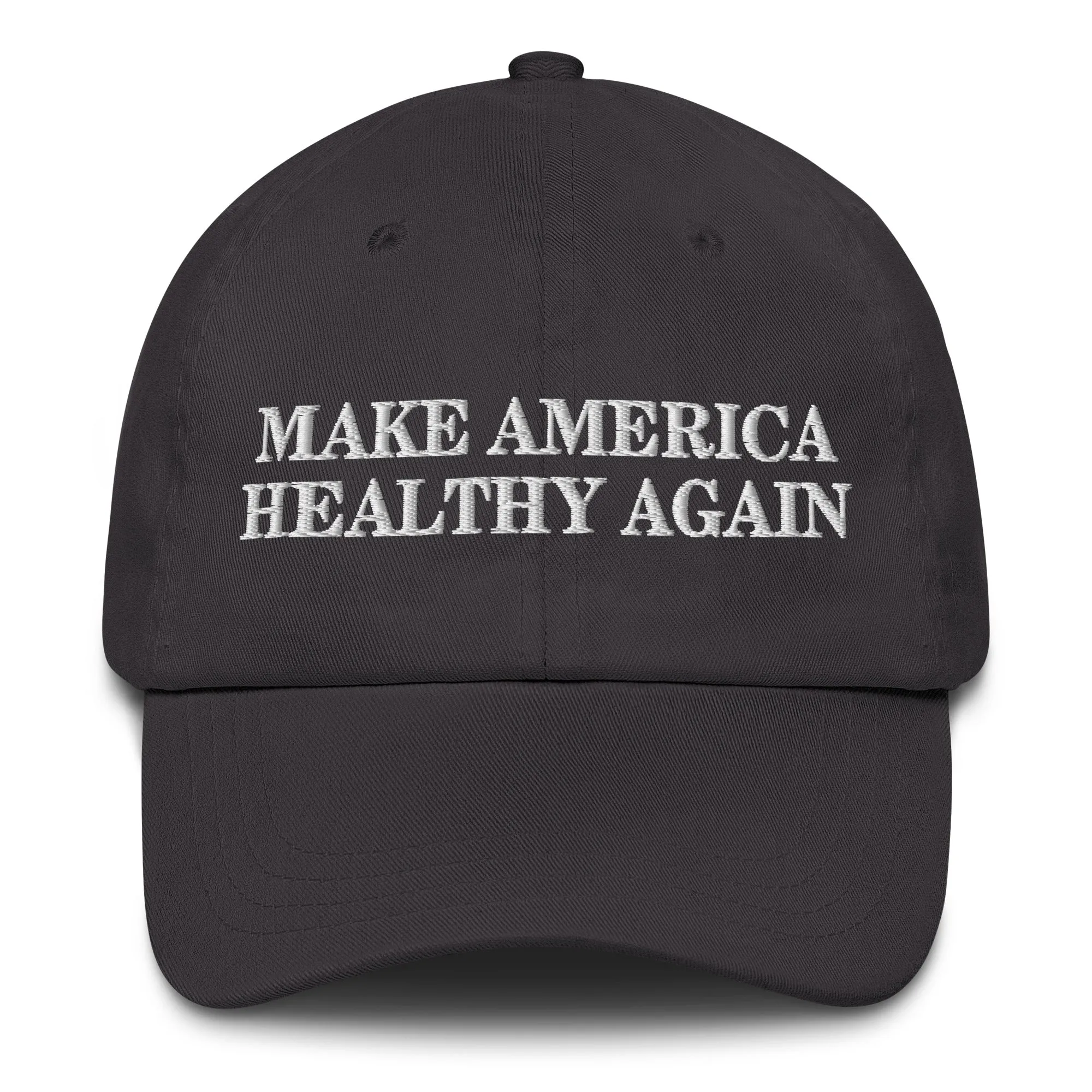 Make America Healthy Again Embroidered Dad Hat