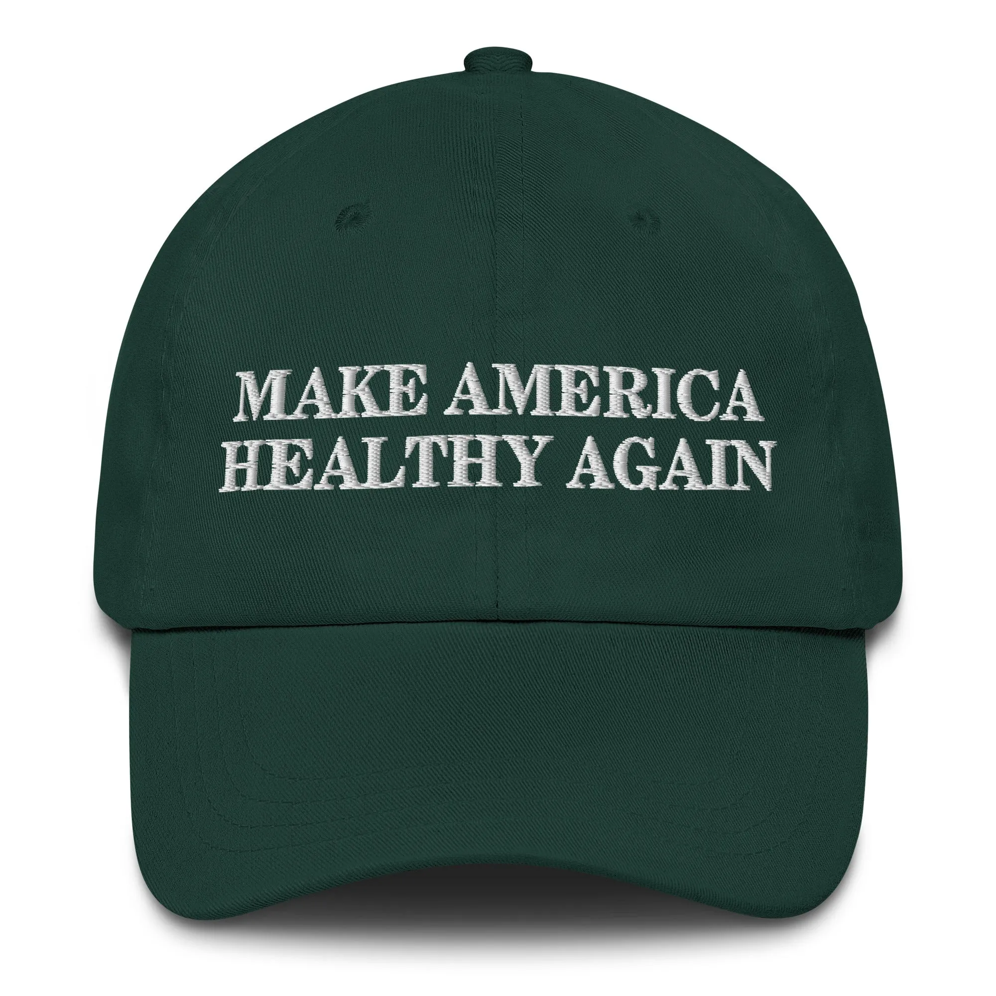 Make America Healthy Again Embroidered Dad Hat
